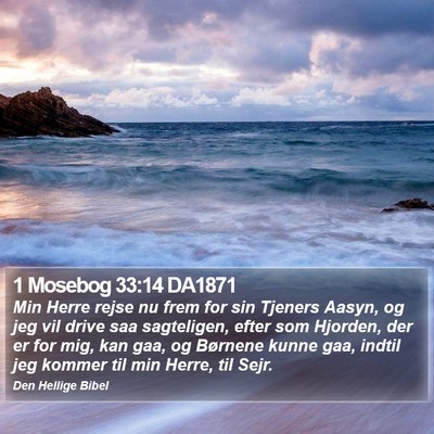 1 Mosebog 33:14 DA1871 Bible Verse Image