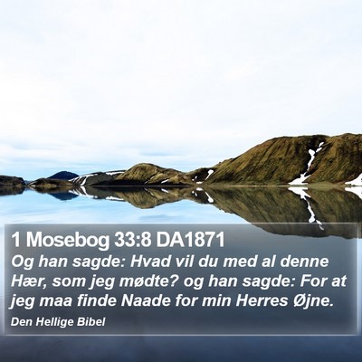 1 Mosebog 33:8 DA1871 Bible Verse Image