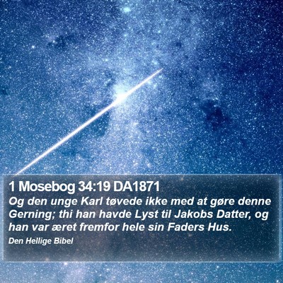 1 Mosebog 34:19 DA1871 Bible Verse Image