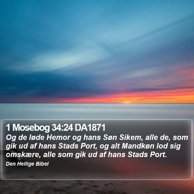 1 Mosebog 34:24 DA1871 Bible Verse Image