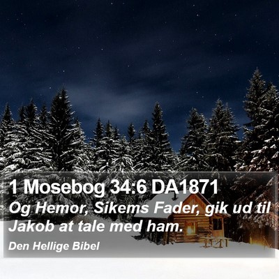 1 Mosebog 34:6 DA1871 Bible Verse Image
