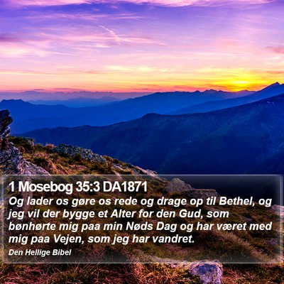 1 Mosebog 35:3 DA1871 Bible Verse Image