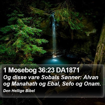 1 Mosebog 36:23 DA1871 Bible Verse Image
