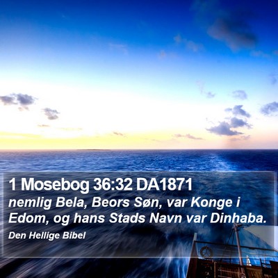 1 Mosebog 36:32 DA1871 Bible Verse Image