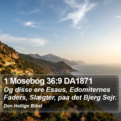 1 Mosebog 36:9 DA1871 Bible Verse Image