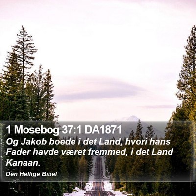 1 Mosebog 37:1 DA1871 Bible Verse Image
