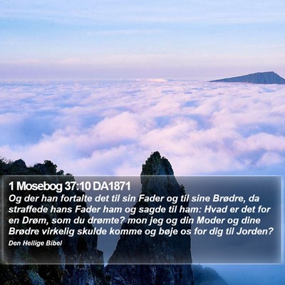 1 Mosebog 37:10 DA1871 Bible Verse Image