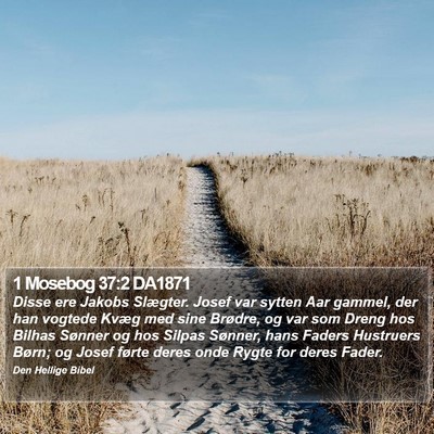 1 Mosebog 37:2 DA1871 Bible Verse Image