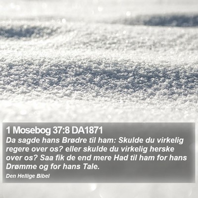 1 Mosebog 37:8 DA1871 Bible Verse Image