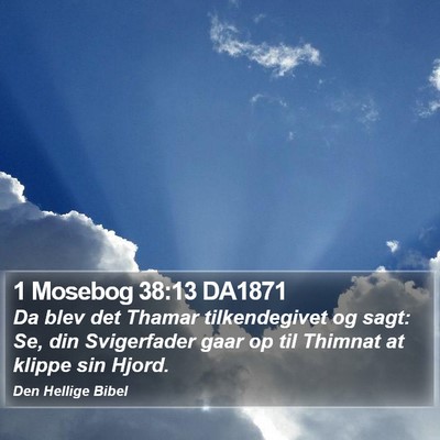 1 Mosebog 38:13 DA1871 Bible Verse Image