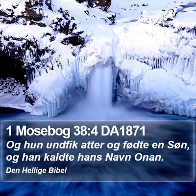 1 Mosebog 38:4 DA1871 Bible Verse Image