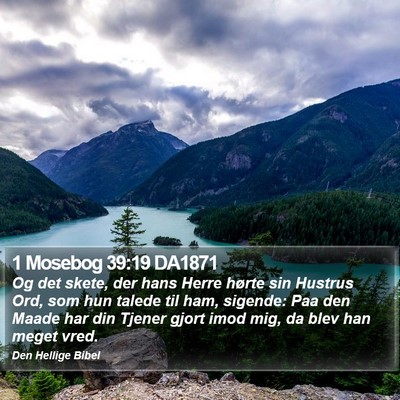 1 Mosebog 39:19 DA1871 Bible Verse Image