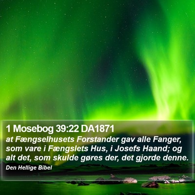1 Mosebog 39:22 DA1871 Bible Verse Image