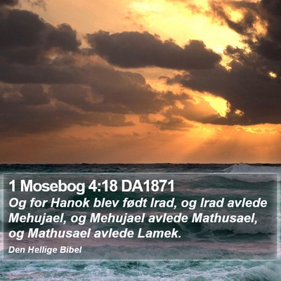 1 Mosebog 4:18 DA1871 Bible Verse Image