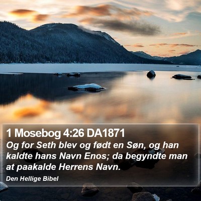 1 Mosebog 4:26 DA1871 Bible Verse Image