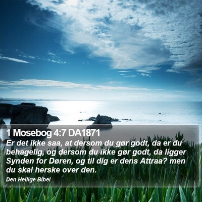 1 Mosebog 4:7 DA1871 Bible Verse Image
