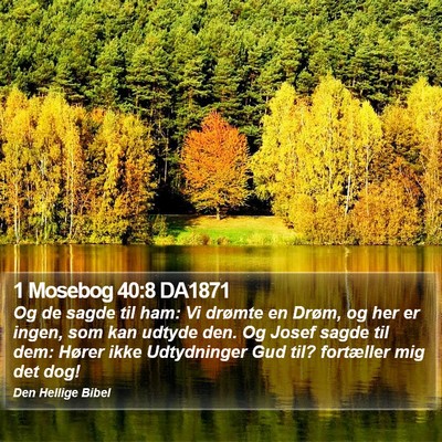 1 Mosebog 40:8 DA1871 Bible Verse Image