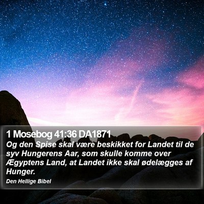1 Mosebog 41:36 DA1871 Bible Verse Image
