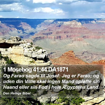 1 Mosebog 41:44 DA1871 Bible Verse Image