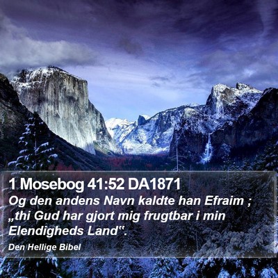 1 Mosebog 41:52 DA1871 Bible Verse Image