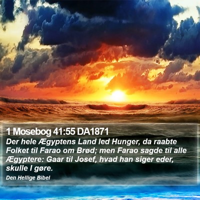 1 Mosebog 41:55 DA1871 Bible Verse Image