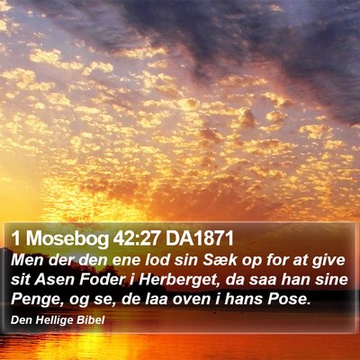 1 Mosebog 42:27 DA1871 Bible Verse Image