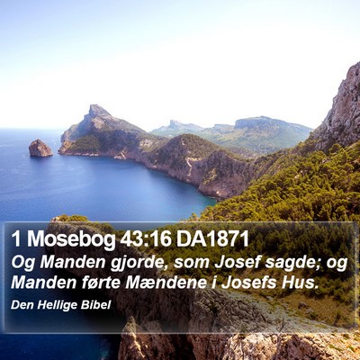 1 Mosebog 43:16 DA1871 Bible Verse Image