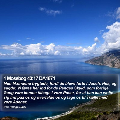 1 Mosebog 43:17 DA1871 Bible Verse Image