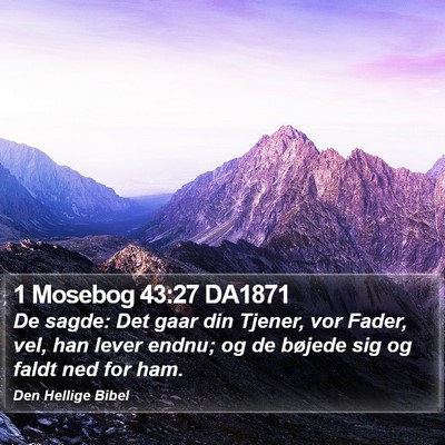 1 Mosebog 43:27 DA1871 Bible Verse Image
