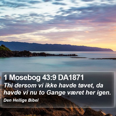 1 Mosebog 43:9 DA1871 Bible Verse Image