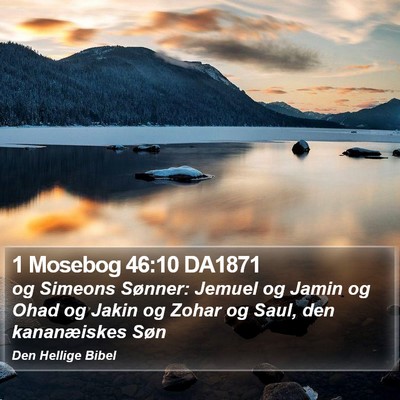1 Mosebog 46:10 DA1871 Bible Verse Image