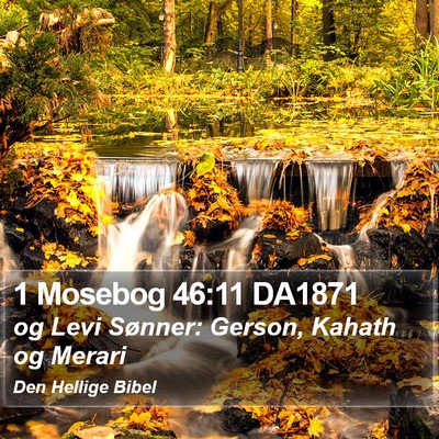 1 Mosebog 46:11 DA1871 Bible Verse Image