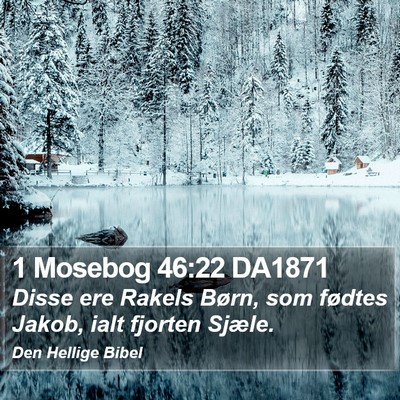 1 Mosebog 46:22 DA1871 Bible Verse Image
