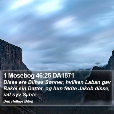 1 Mosebog 46:25 DA1871 Bible Verse Image