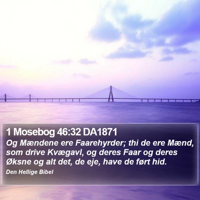 1 Mosebog 46:32 DA1871 Bible Verse Image