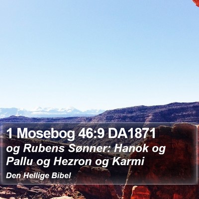 1 Mosebog 46:9 DA1871 Bible Verse Image