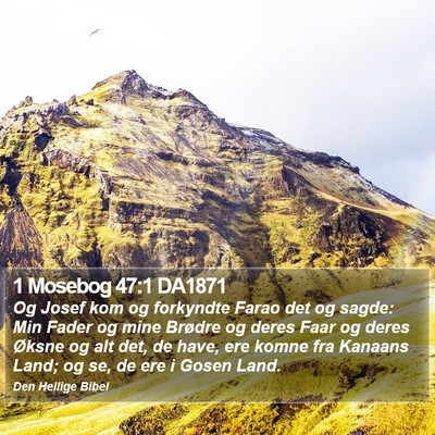 1 Mosebog 47:1 DA1871 Bible Verse Image