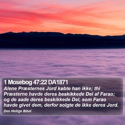 1 Mosebog 47:22 DA1871 Bible Verse Image
