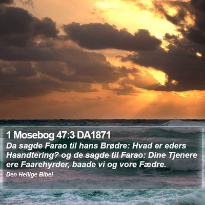 1 Mosebog 47:3 DA1871 Bible Verse Image