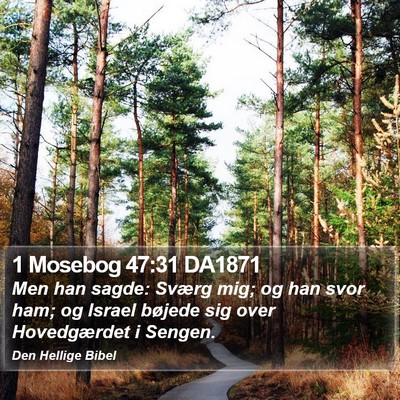 1 Mosebog 47:31 DA1871 Bible Verse Image