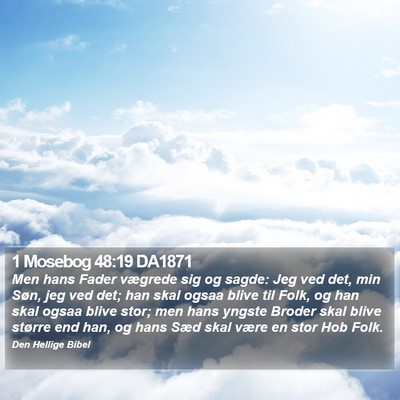 1 Mosebog 48:19 DA1871 Bible Verse Image