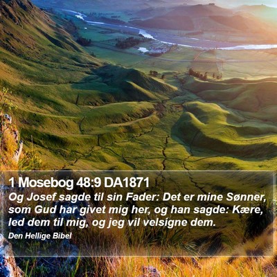 1 Mosebog 48:9 DA1871 Bible Verse Image