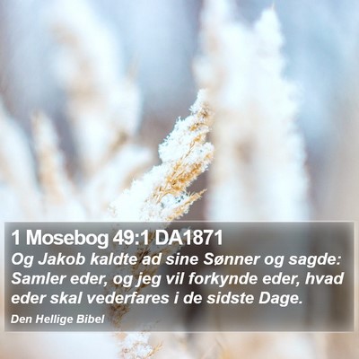 1 Mosebog 49:1 DA1871 Bible Verse Image