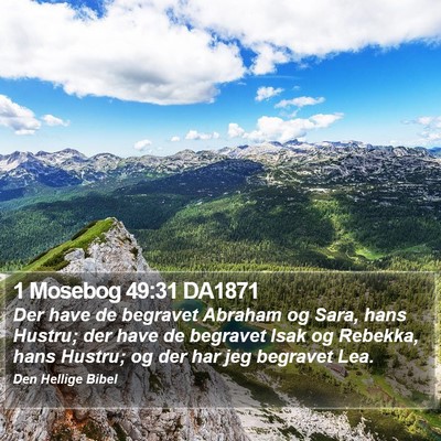 1 Mosebog 49:31 DA1871 Bible Verse Image