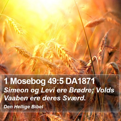 1 Mosebog 49:5 DA1871 Bible Verse Image