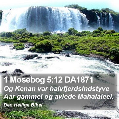 1 Mosebog 5:12 DA1871 Bible Verse Image