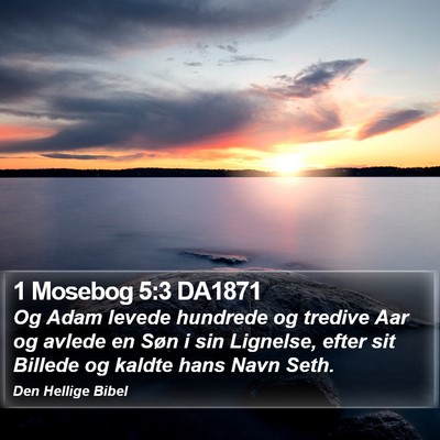 1 Mosebog 5:3 DA1871 Bible Verse Image