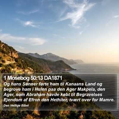 1 Mosebog 50:13 DA1871 Bible Verse Image