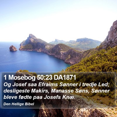 1 Mosebog 50:23 DA1871 Bible Verse Image