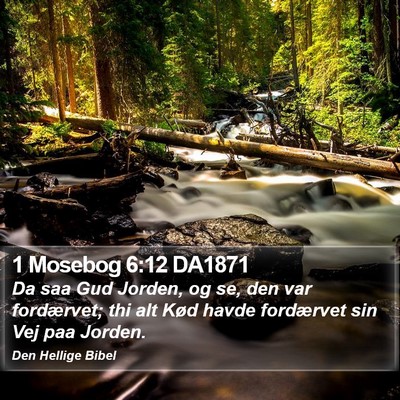 1 Mosebog 6:12 DA1871 Bible Verse Image